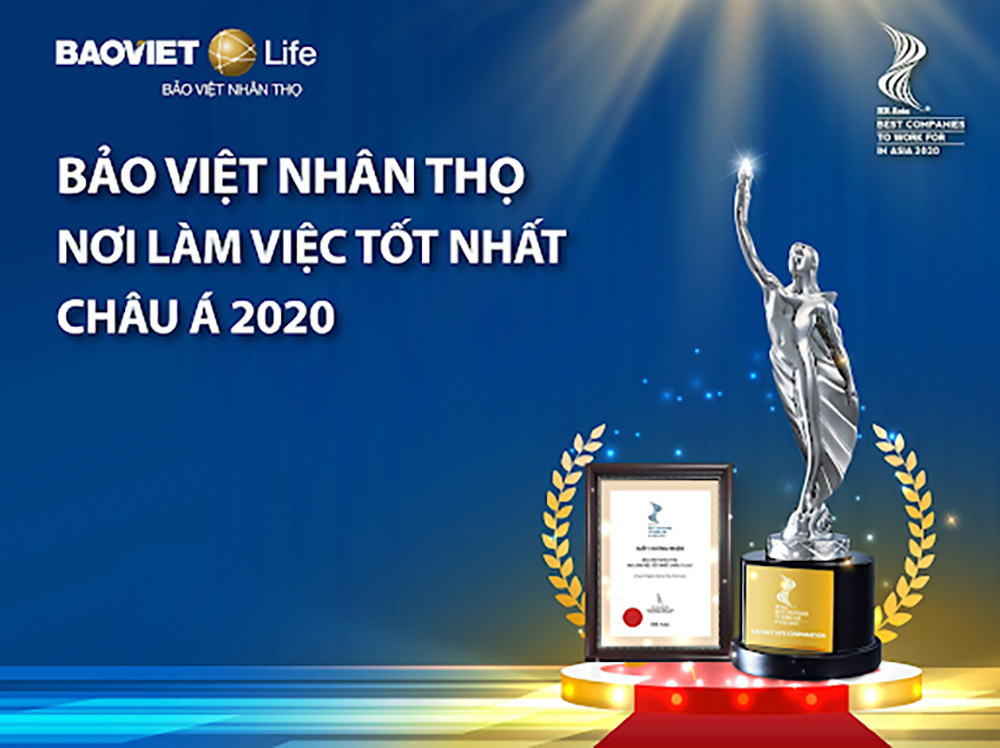 Bảo Việt Nhân Thọ nơi làm việc tốt nhất Châu Á năm 2020